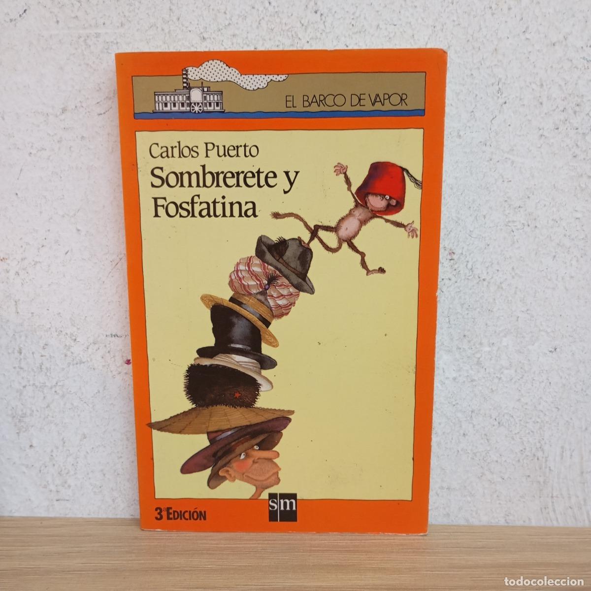 Libri di seconda mano: Sombrerete y Fosfatina - Carlos Puerto