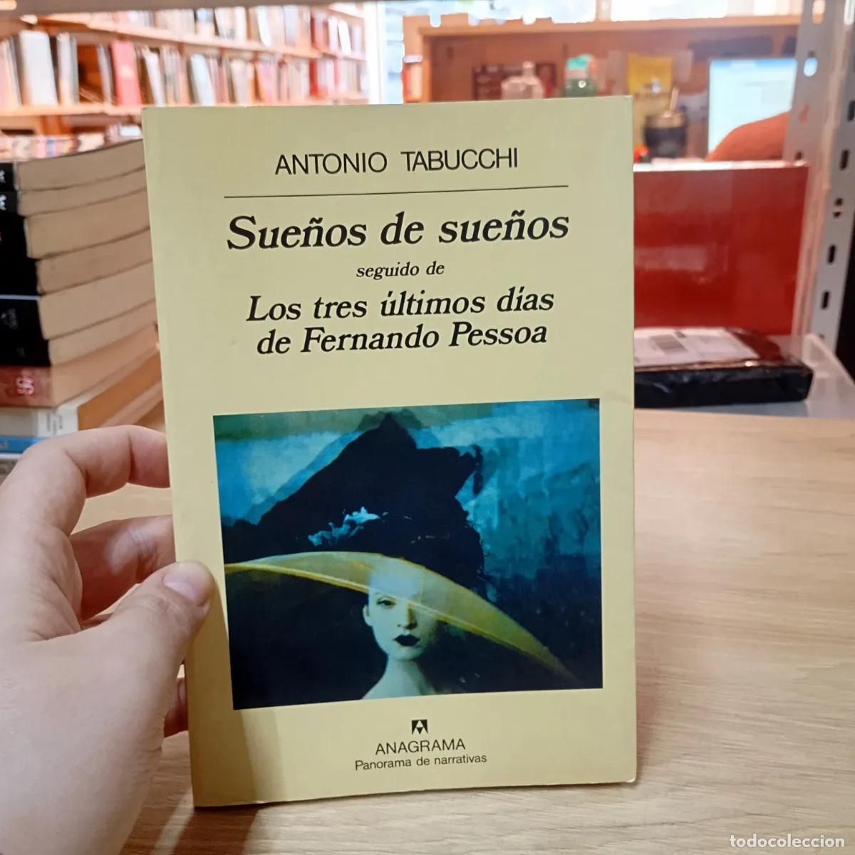 Libri di seconda mano: Sue&ntilde;os de sue&ntilde;os - Antonio Tabucchi