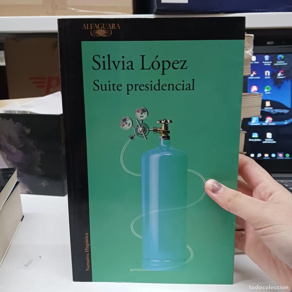 Libri di seconda mano: Suite presidencial - Silvia Lopez