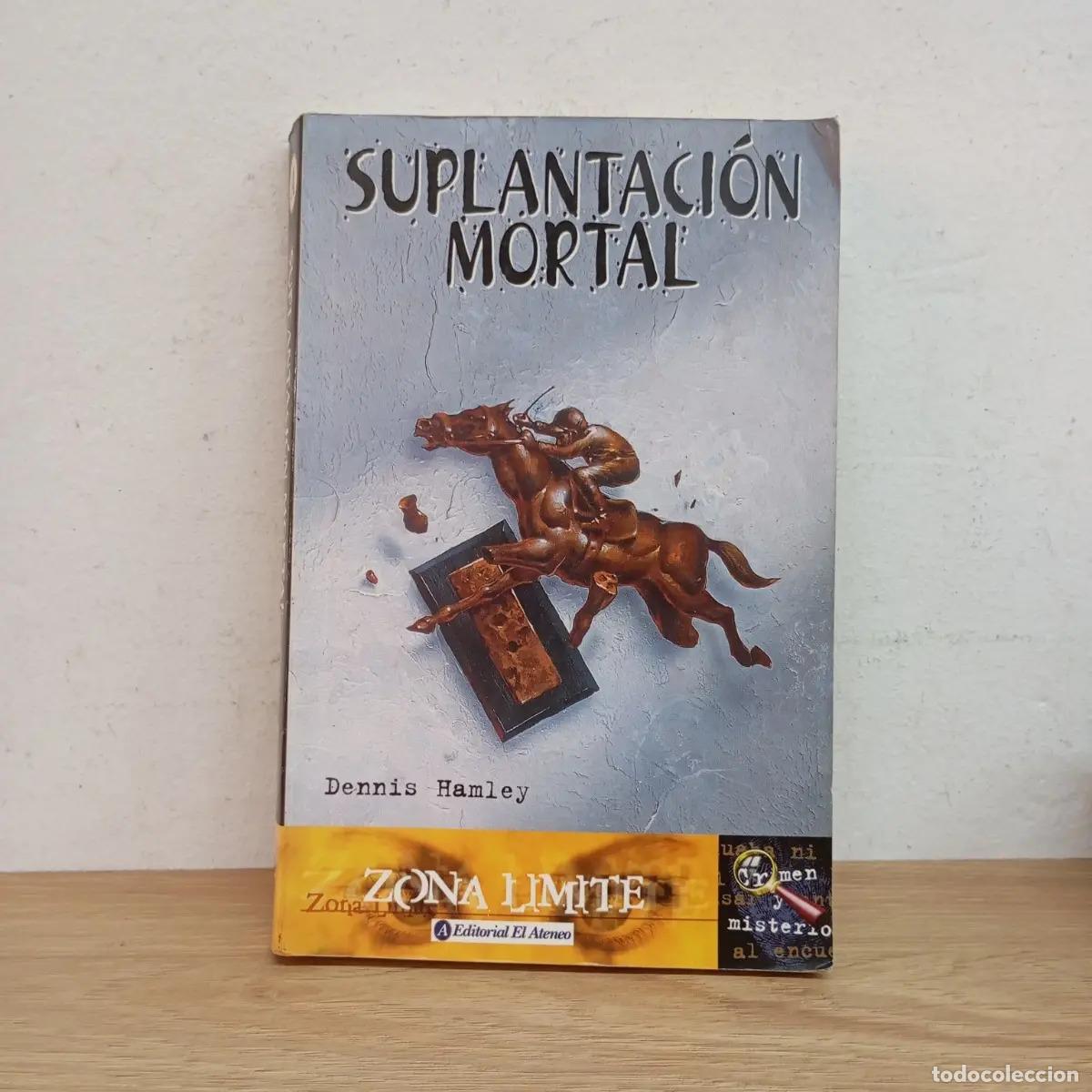 Libros: Suplantaci&oacute;n mortal - Dennis Hamley - Foto 1