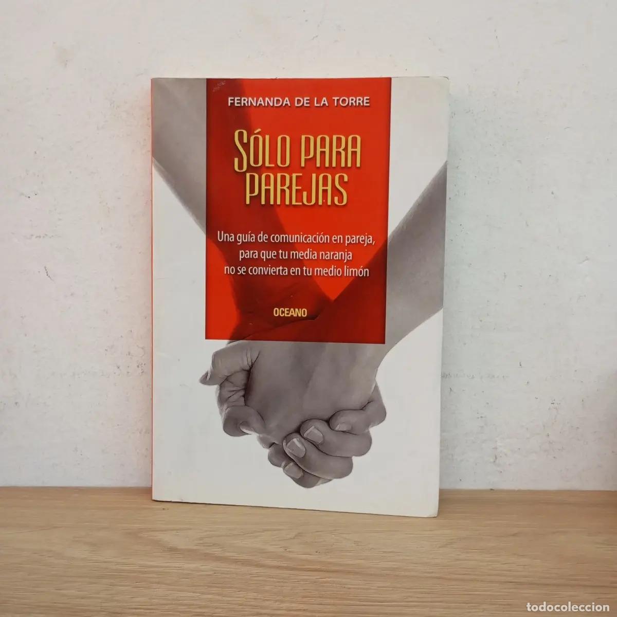Libri di seconda mano: S&oacute;lo para parejas - Fernanda de la Torre