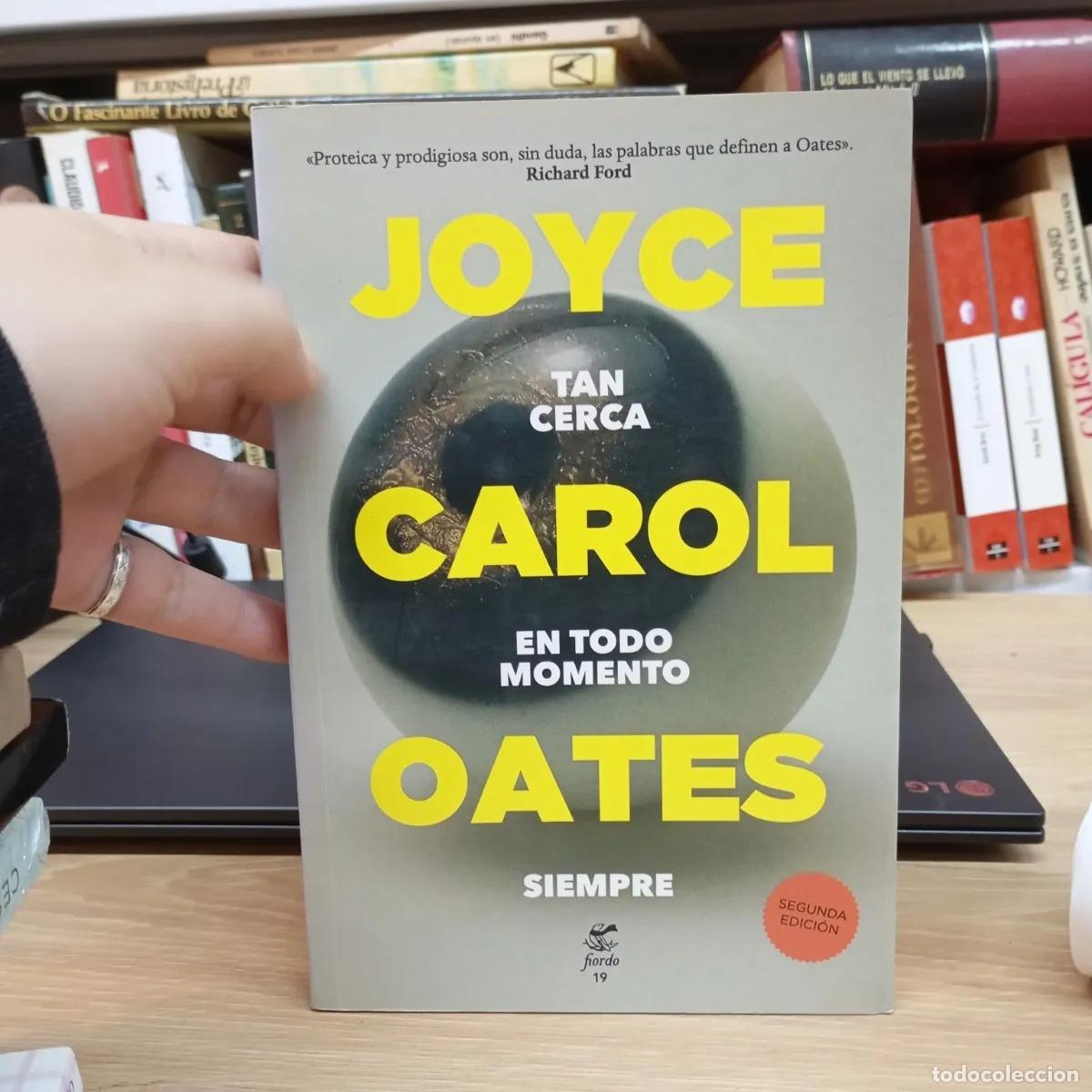Libri di seconda mano: Tan cerca en todo momento siempre - Joyce Carol Oates