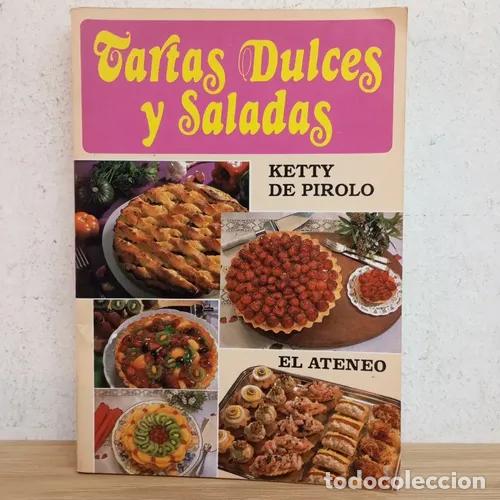 Libros: Tartas dulces y saladas - Ketty de Pirolo - Foto 1