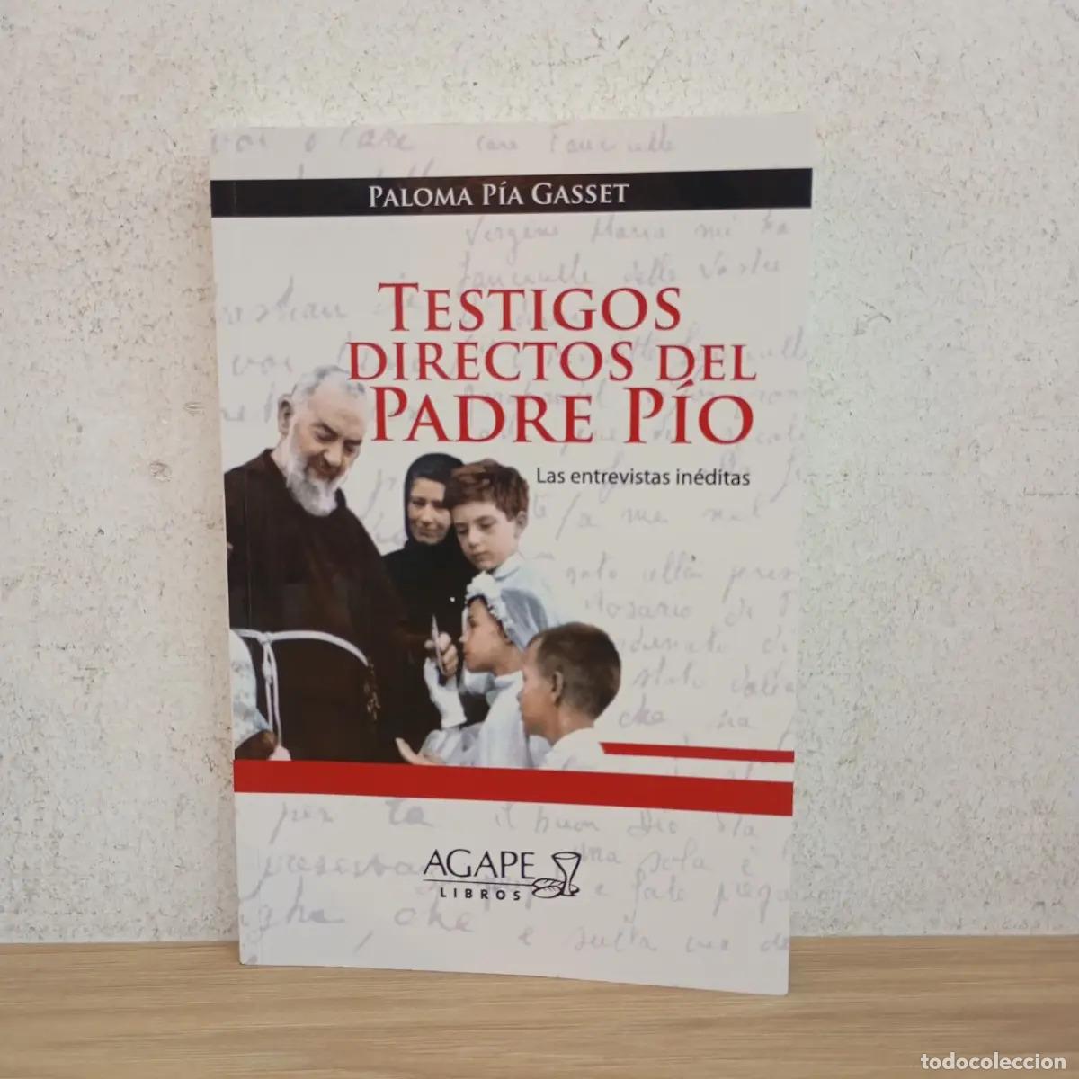 Libros: Testigos discretos del padre P&iacute;o - Paloma P&iacute;a Gasset