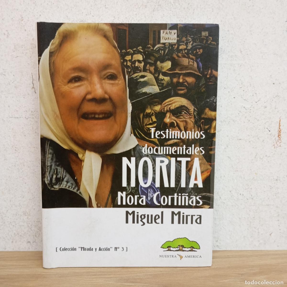 Libros: Testimonios documentales N. Corti&ntilde;as/D. Santill&aacute;n - Miguel Mirra - Foto 1