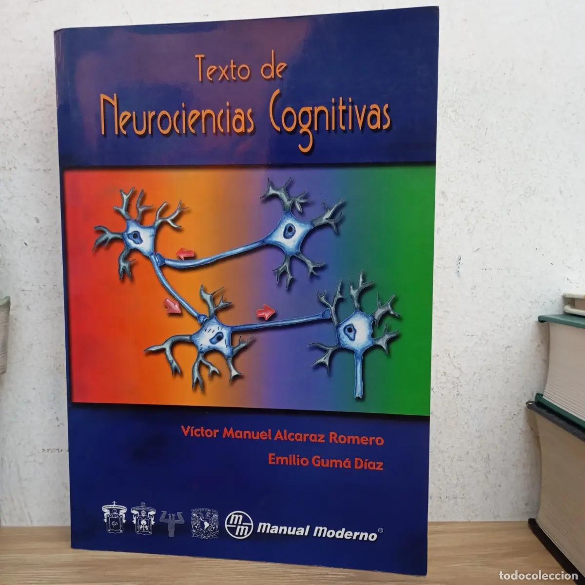 books: Texto de neurociencias cognitivas - Alcaraz, Gum&aacute;