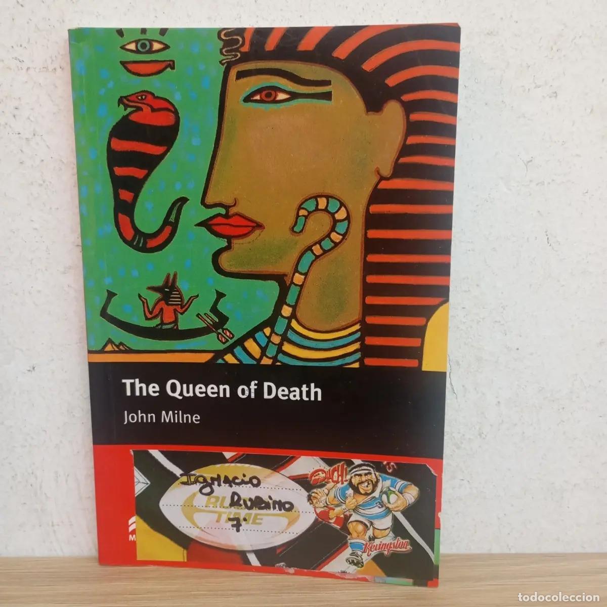 Libri di seconda mano: The queen of death - John Milne