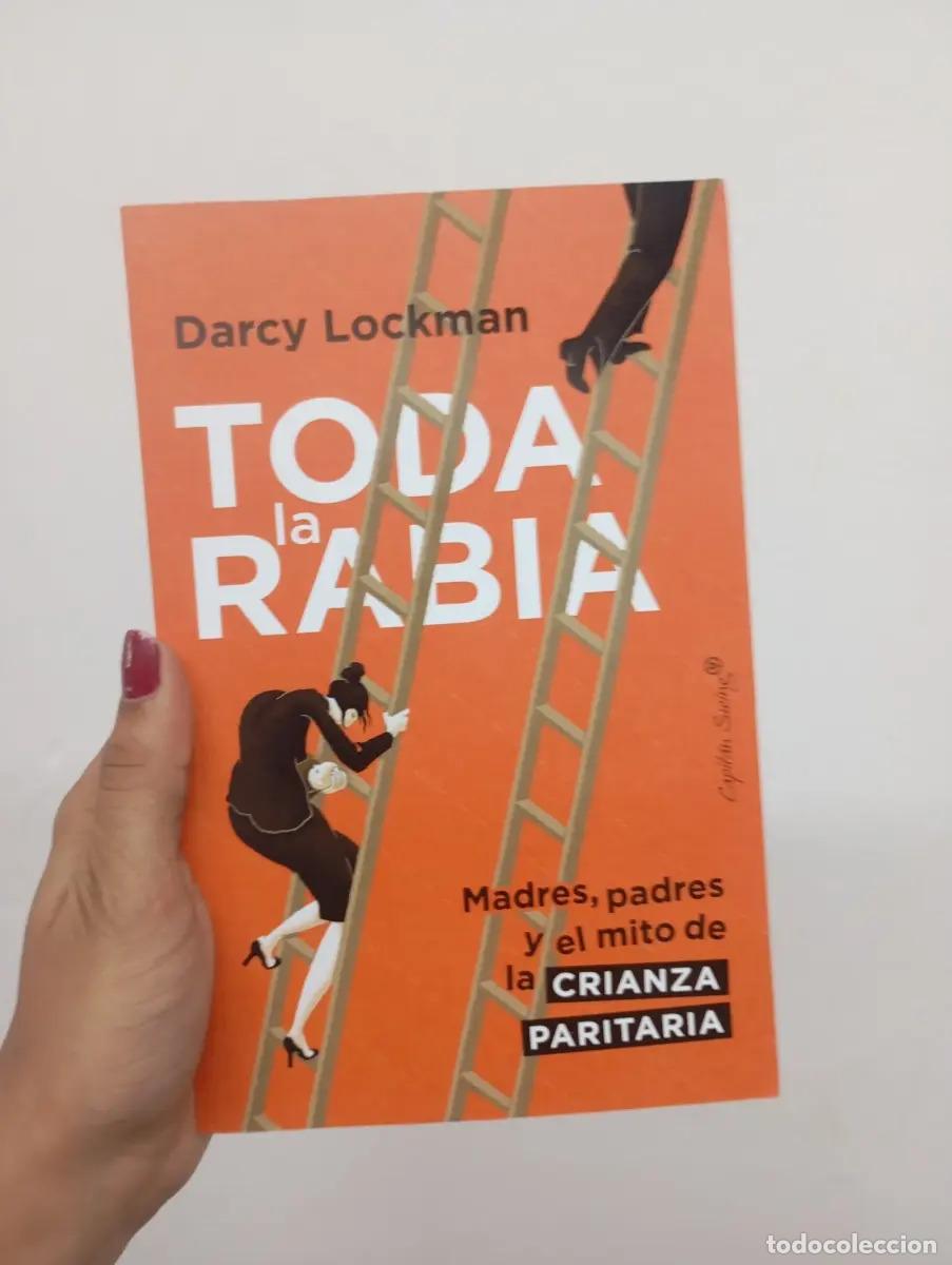 Libros: Toda la rabia - Darcy Lockman - Foto 1