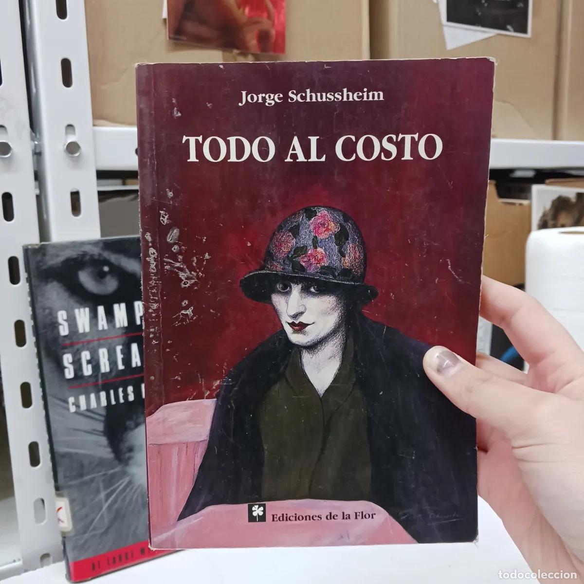 Libros: Todo al costo (det.) - Jorge Schussheim - Foto 1