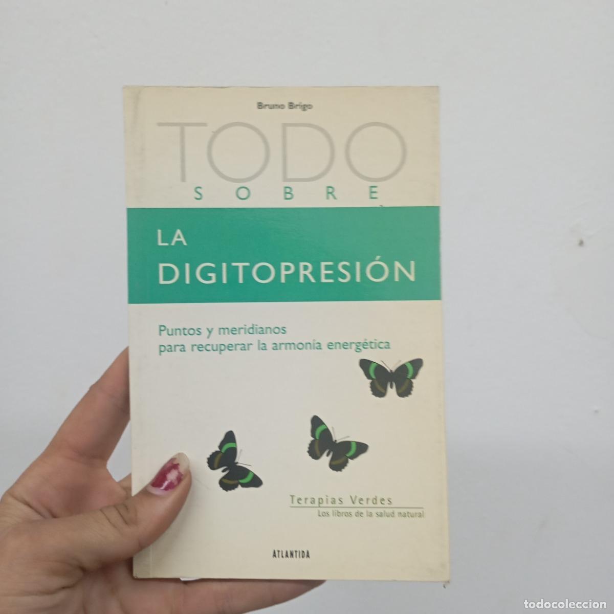 Libros: Todo sobre la digitopresi&oacute;n - Bruno Brigo - Foto 1