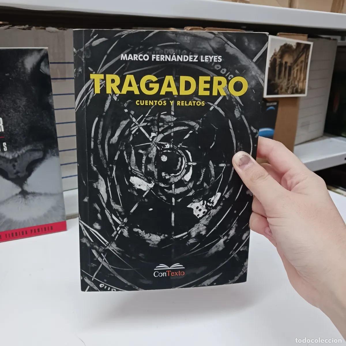 Libri di seconda mano: Tragadero (det.) - Marco Fernandez Leyes