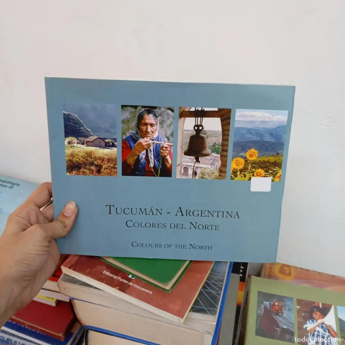 B&uuml;cher: Tucum&aacute;n-Argentina. Colores del norte - VV AA