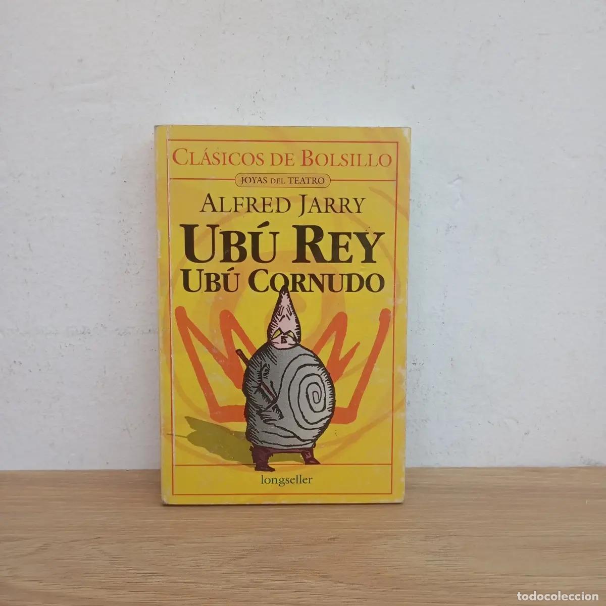 Libros: Ubu rey/ubu cornudo - Alfred Jarry - Foto 1