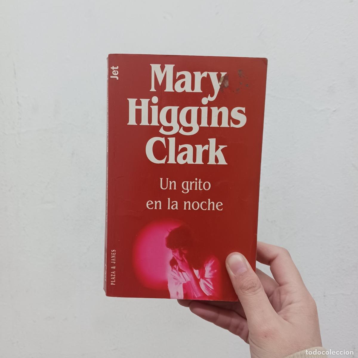 Libros: Un grito en la noche - Mary Higgins Clark