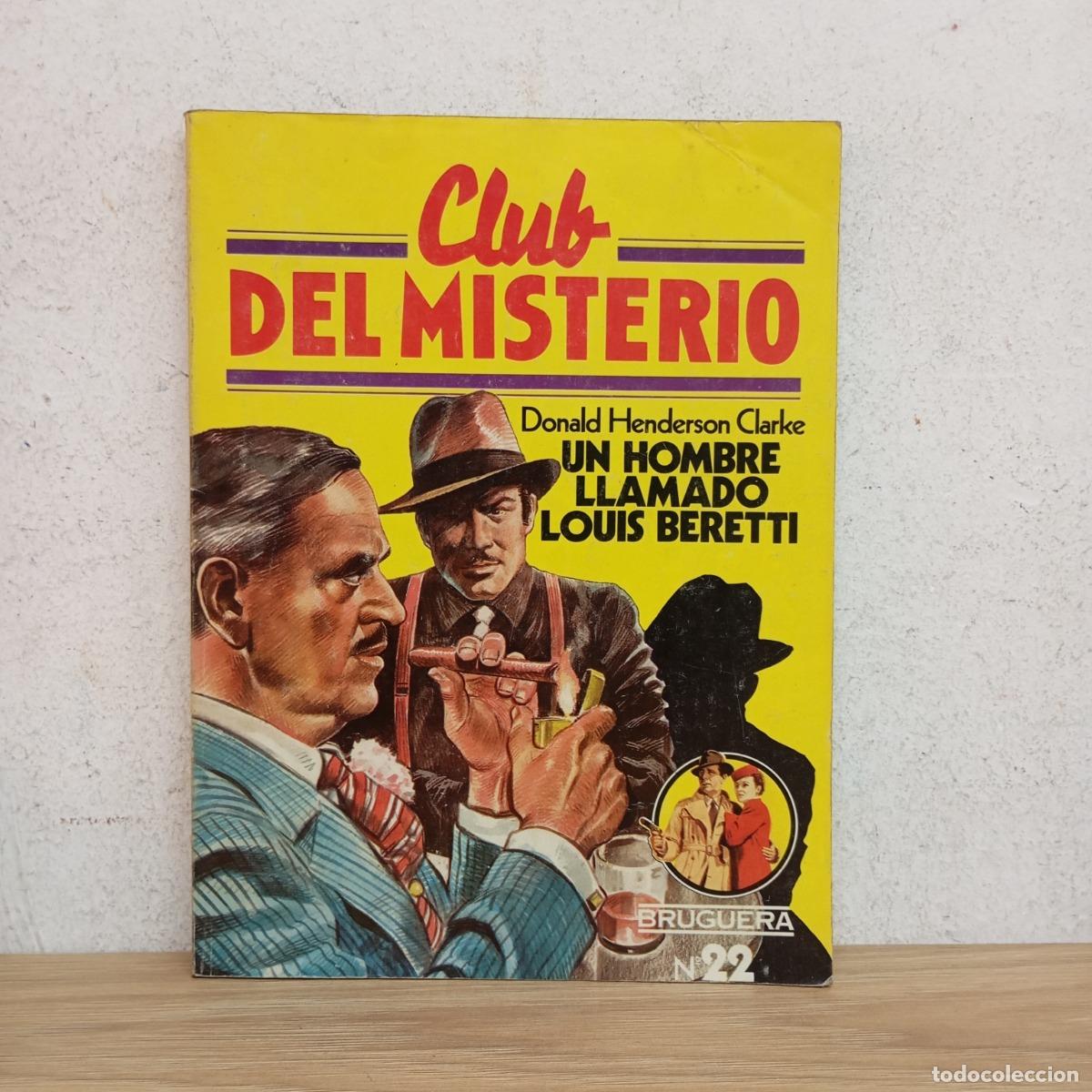 B&uuml;cher: Un hombrellamado Louis Beretti - Donald H. Clarke