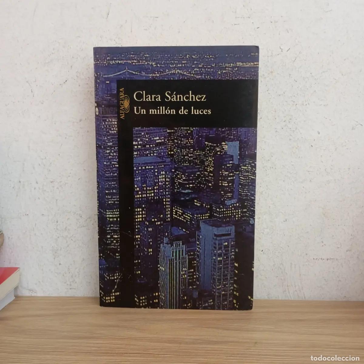 Libros: Un mill&oacute;n de luces - Clara S&aacute;nchez