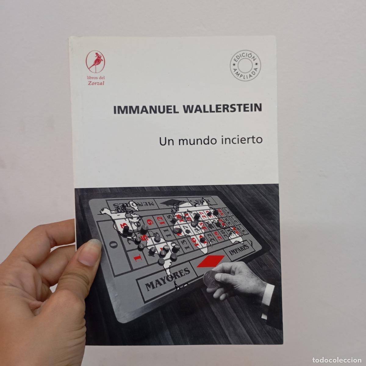 B&uuml;cher: Un mundo incierto - Immanuel Wallerstein