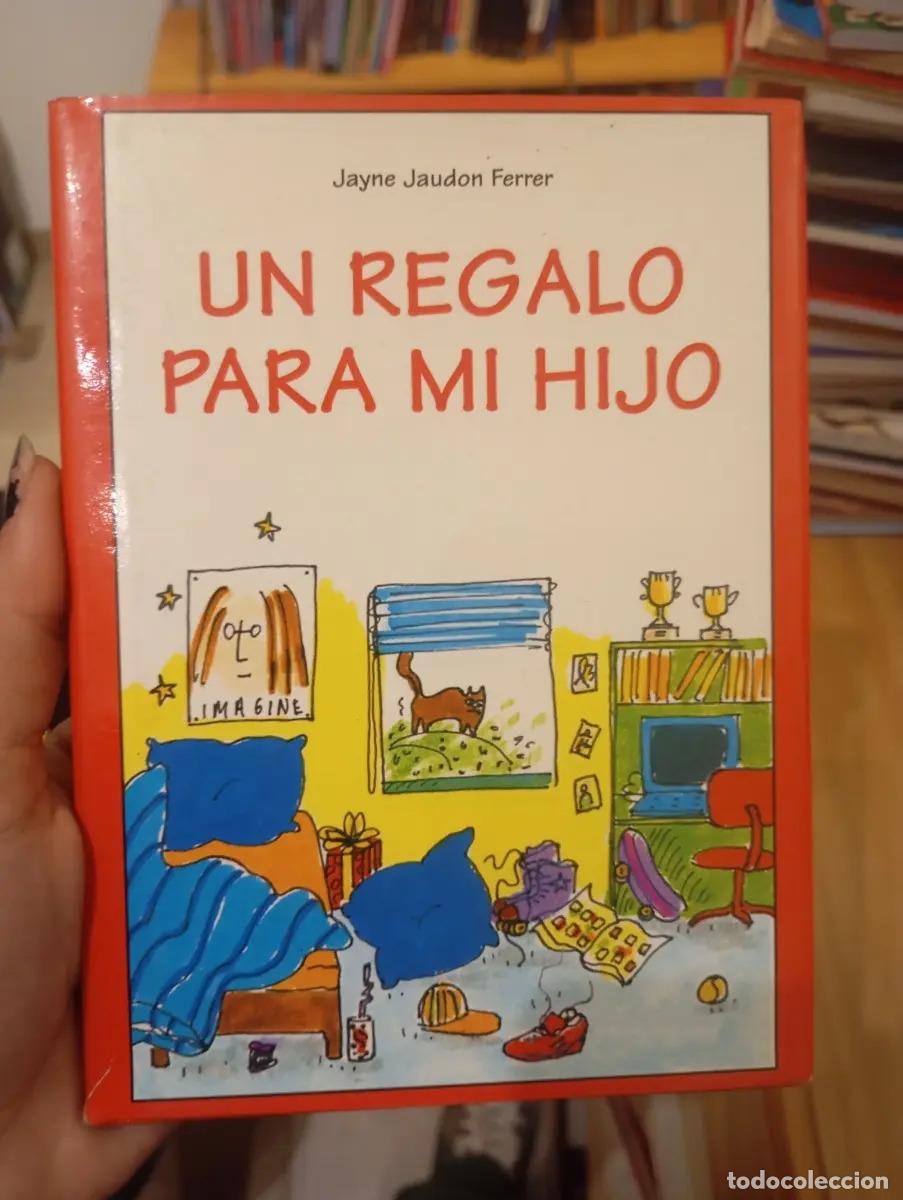 Libros: Un regalo para mi hijo - Jayne Ferrer - Foto 1