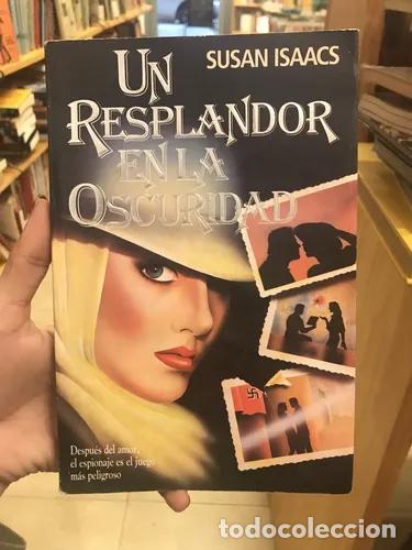 B&uuml;cher: Un resplandor en la oscuridad - Susan Isaacs