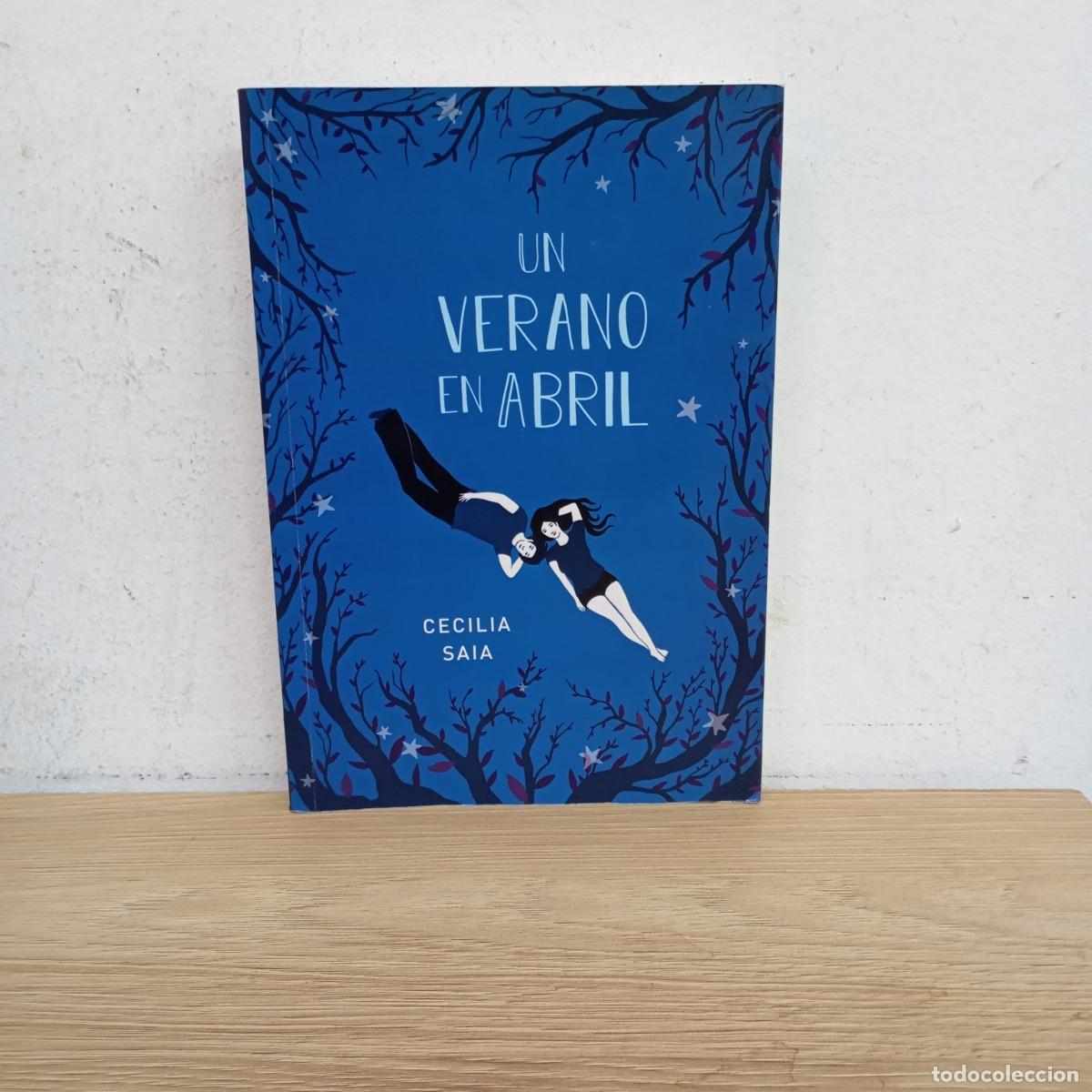 B&uuml;cher: Un verano en Abril - Cecilia Saia