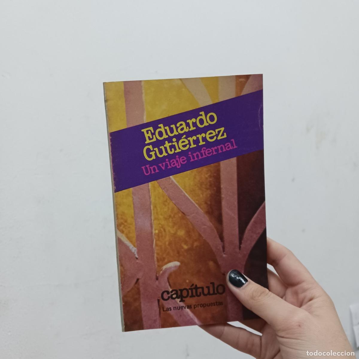 B&uuml;cher: Un viaje infernal - Eduardo Gutierrez