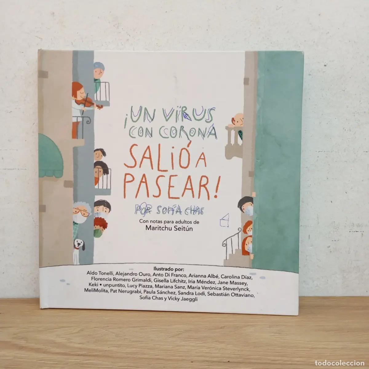 B&uuml;cher: Un virus con corona sali&oacute; a pasear (detalle) - Sof&iacute;a Chas