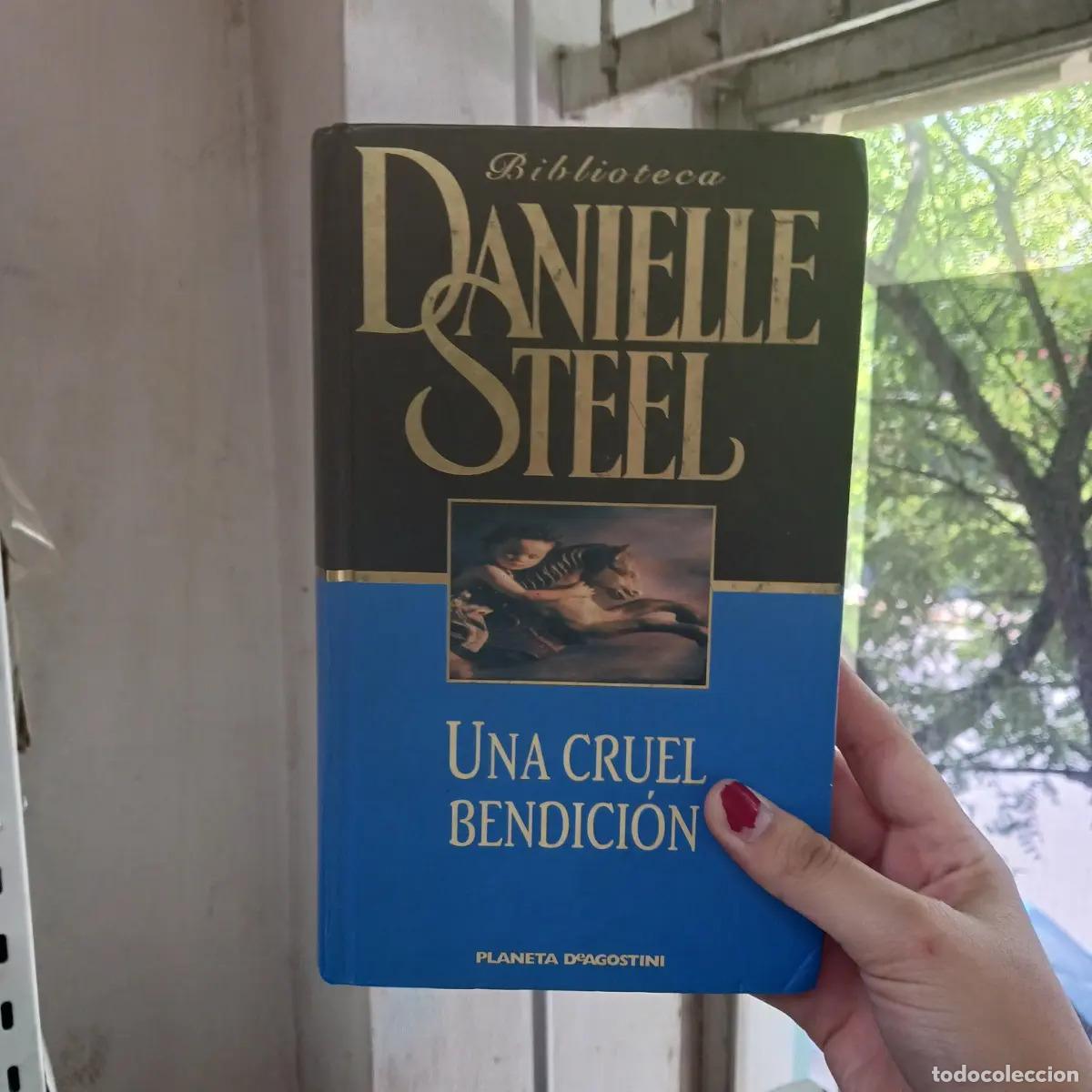 books: Una cruel bendicion (det.) - Danielle Steel