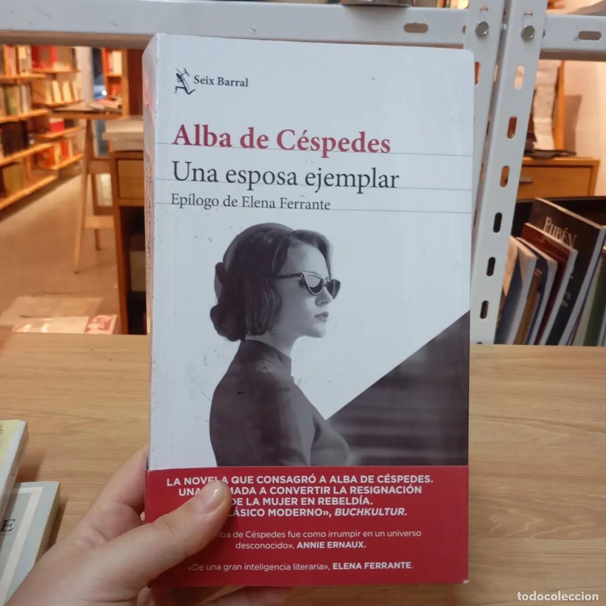 Libros: Una esposa ejemplar - Alba de C&eacute;spedes