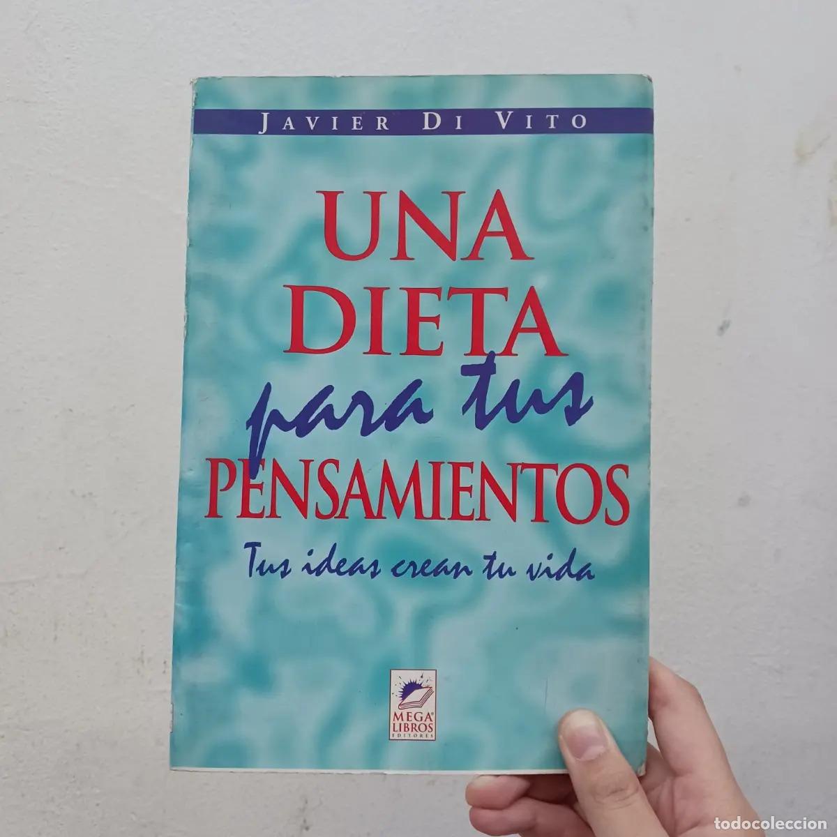 Livros em segunda m&atilde;o: Una dieta para tus pensamientos - Javier Di Vito