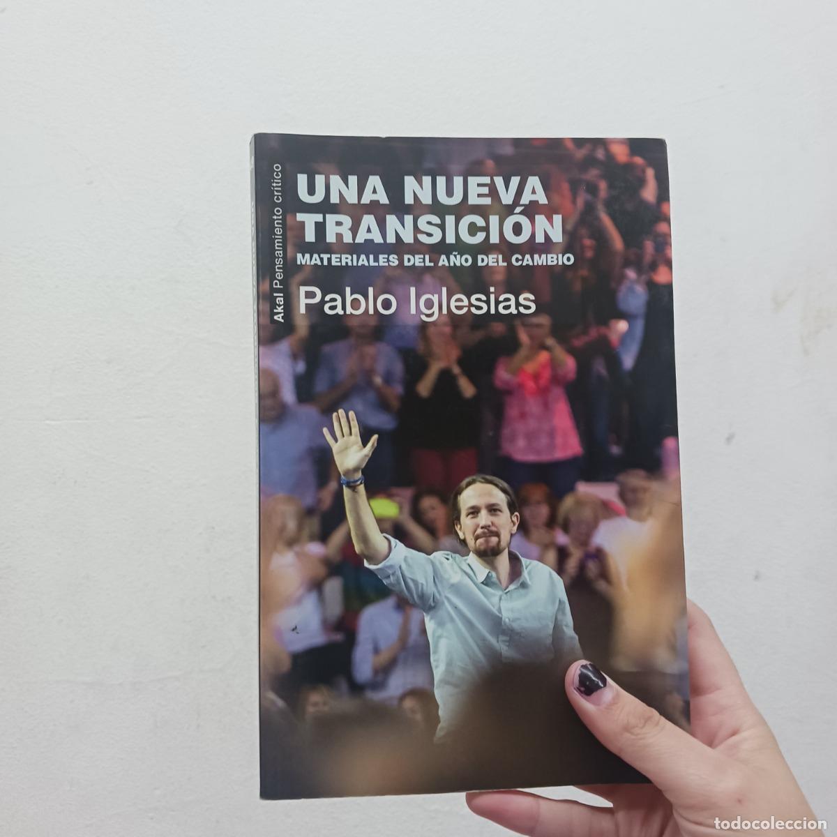Libros: Una nueva transicion - Pablo Iglesias - Foto 1