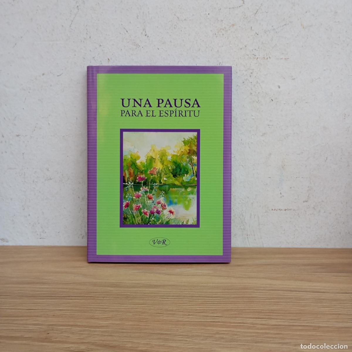 B&uuml;cher: Una pausa para el esp&iacute;ritu - Lidia Mar&iacute;a Riba