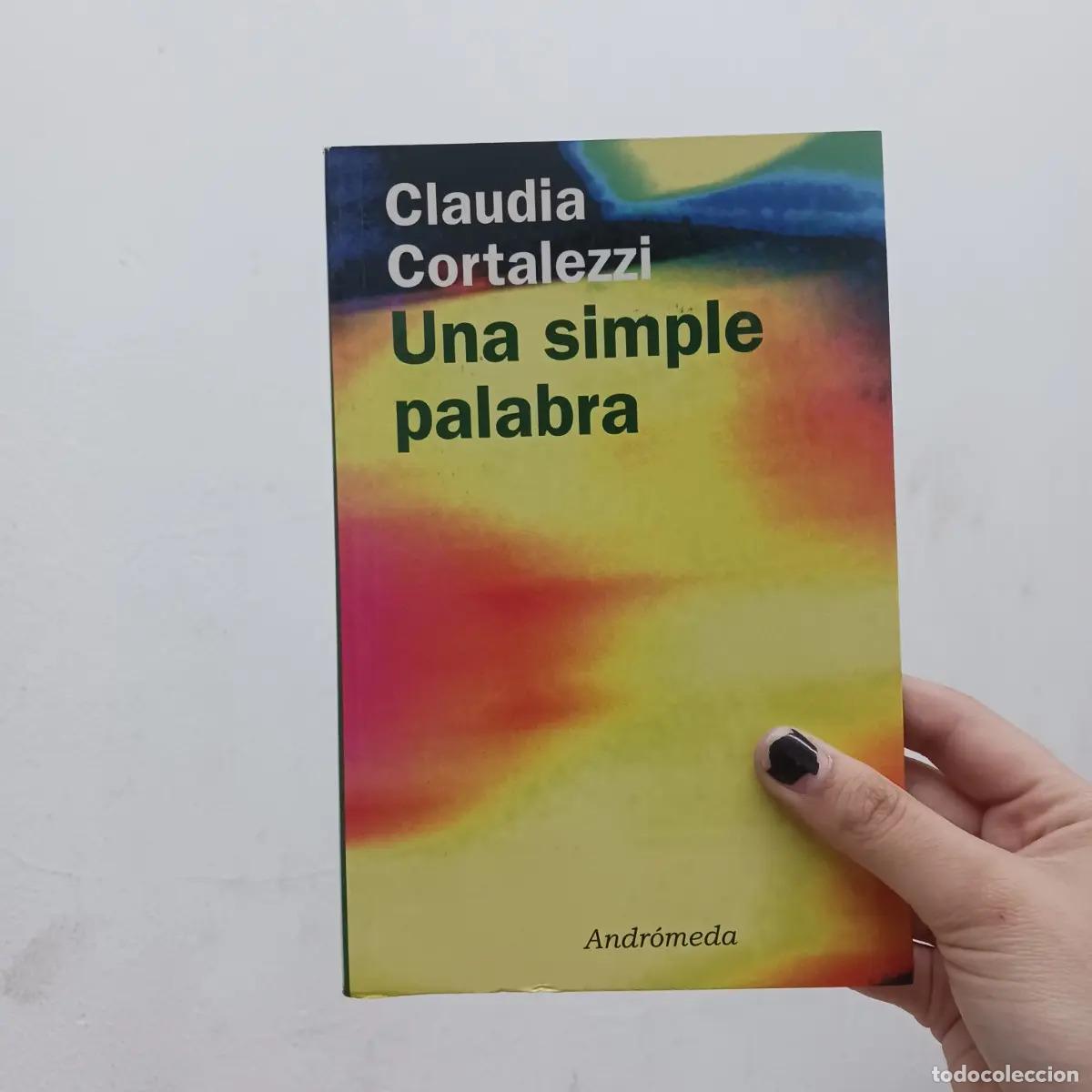 Libros: Una simple palabra - Claudia Cortalezzi