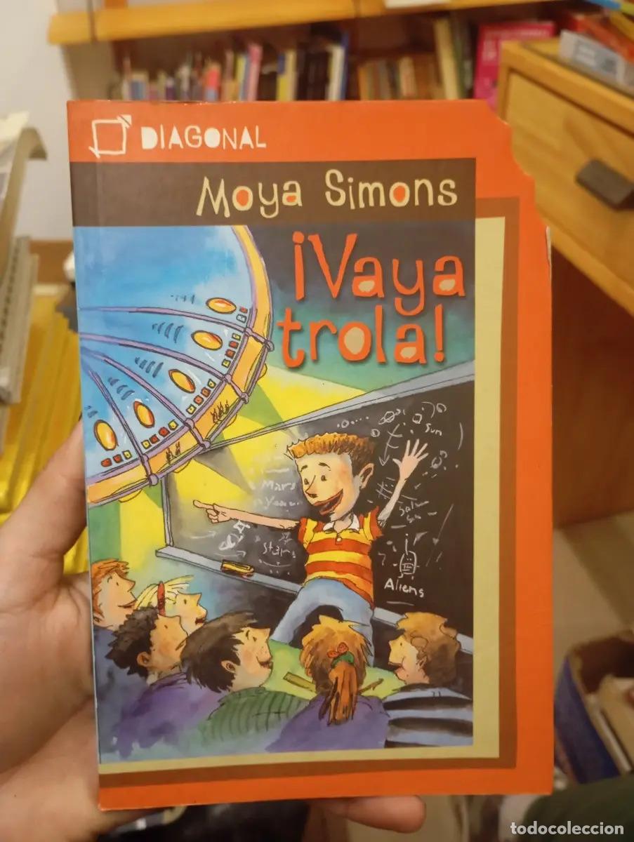 Libros: Vaya trola - Moya Simons - Foto 1