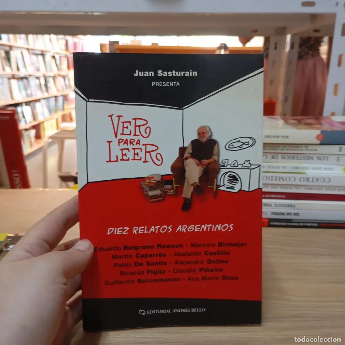 B&uuml;cher: Ver para leer - Juan Sasturain