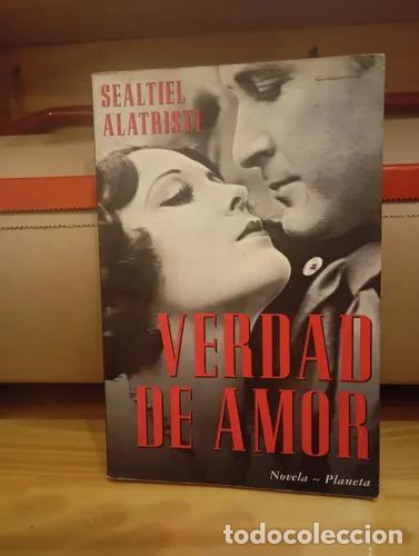 B&uuml;cher: Verdad de amor - Sealtiel Alatriste
