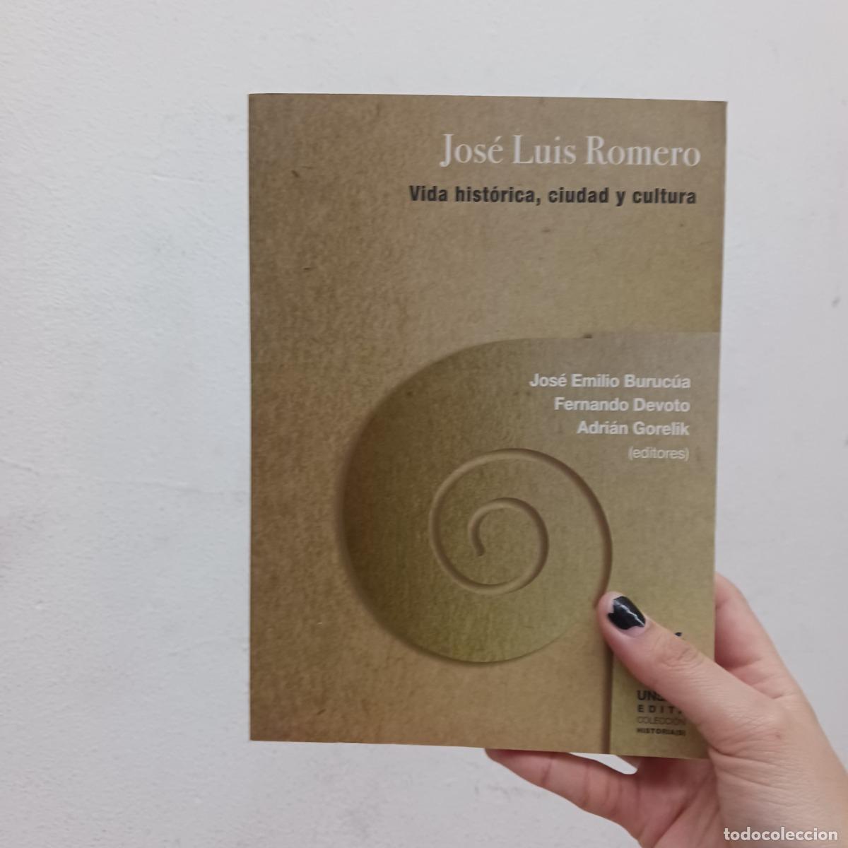 Libri di seconda mano: Vida hist&oacute;ricca, ciudad y cultura - Jose Luis Romero