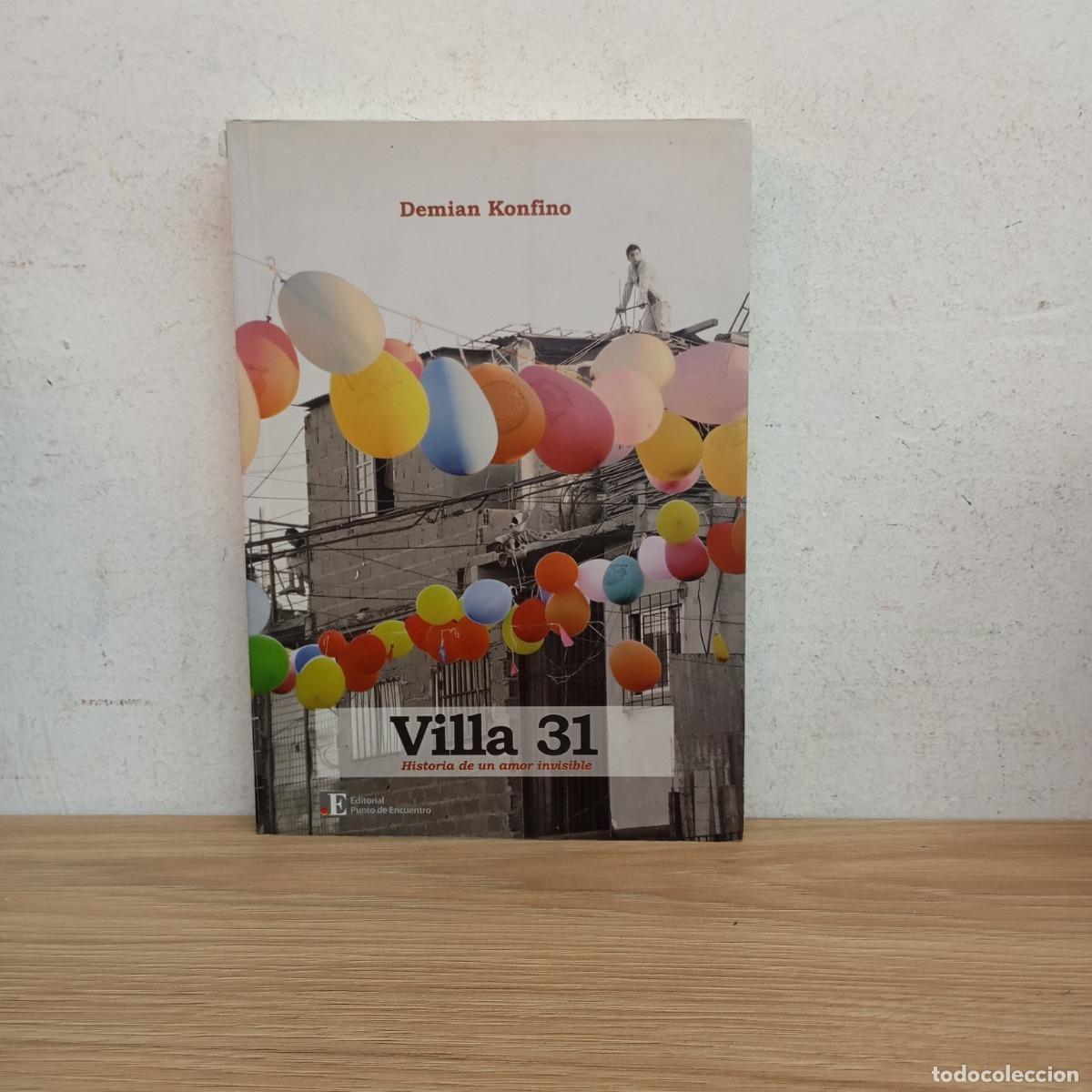 Libros: Villa 31 - Demian Konfino - Foto 1