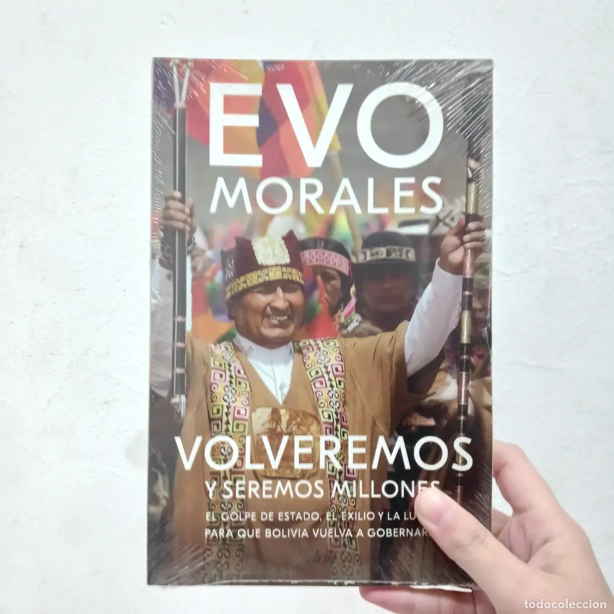 B&uuml;cher: Volveremos y seremos millones - Evo Morales