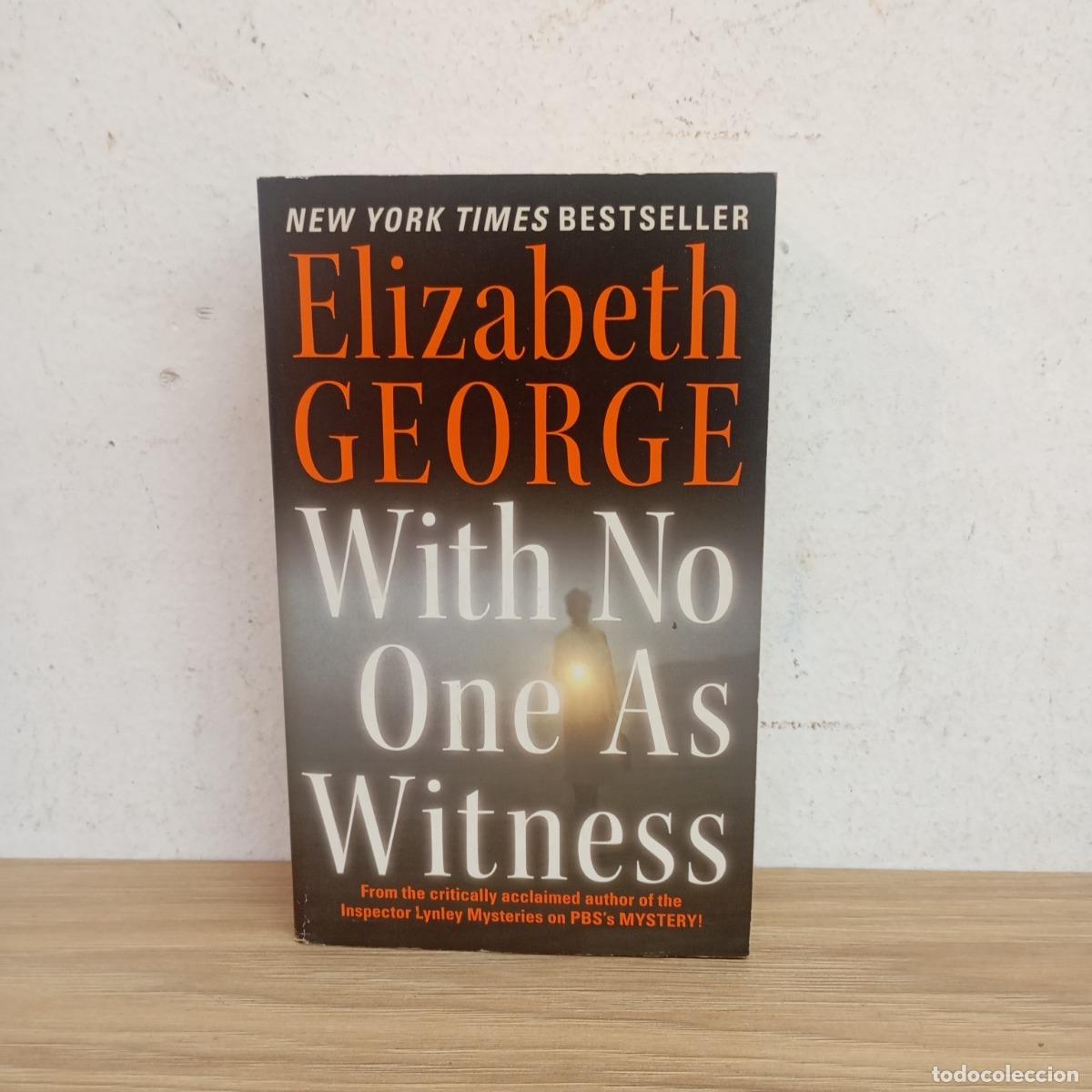 Libros: With no on as witness (det) - Elizabeth George