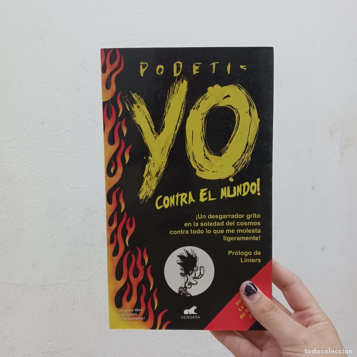 Yo contra el mundo! - Podeti