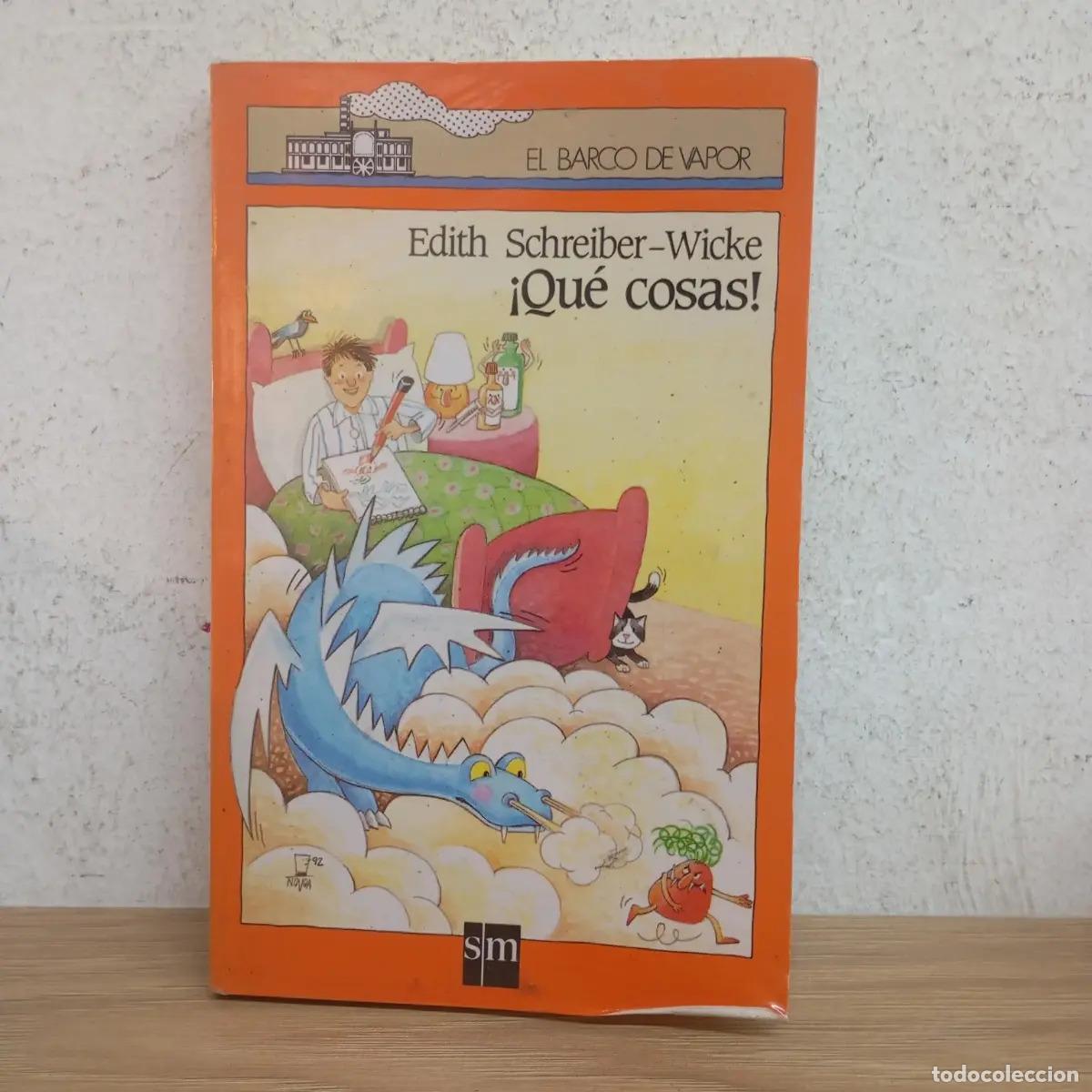 Libros: &iexcl;Qu&eacute; cosas! - Edith Schreiber-Wicke - Foto 1