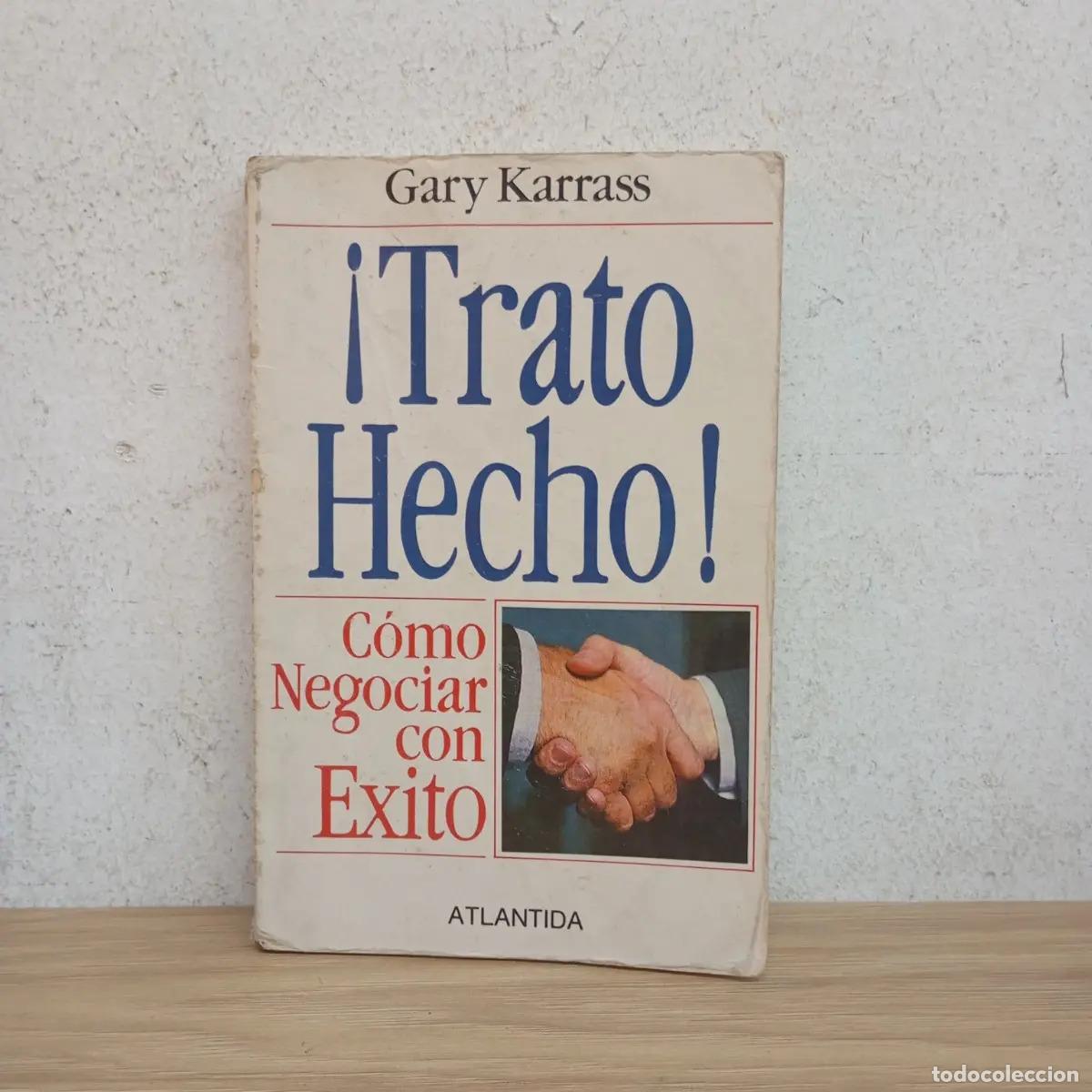 books: &iexcl;Trato hecho! - Gary Karrass