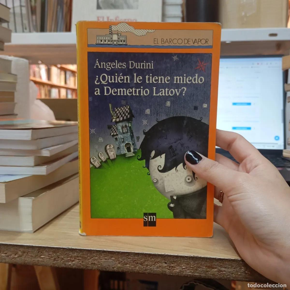 B&uuml;cher: &iquest;Quien le tiene miedo a Demetrio Latov? (det.) - Angeles Durini