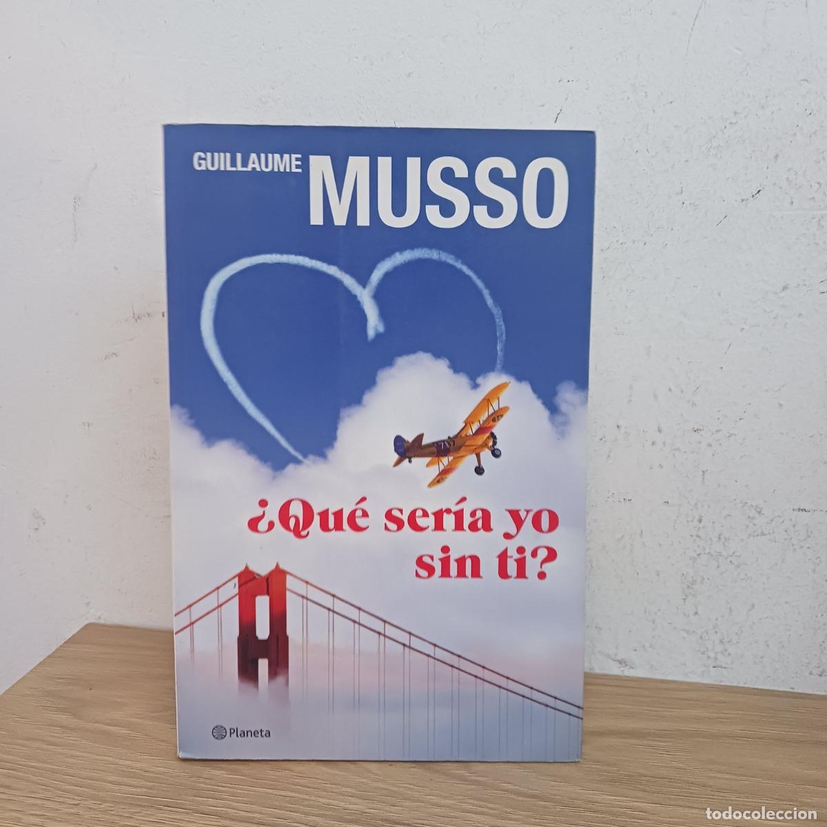 B&uuml;cher: &iquest;Qu&eacute; har&iacute;a yo sin ti? - Guillaume Musso