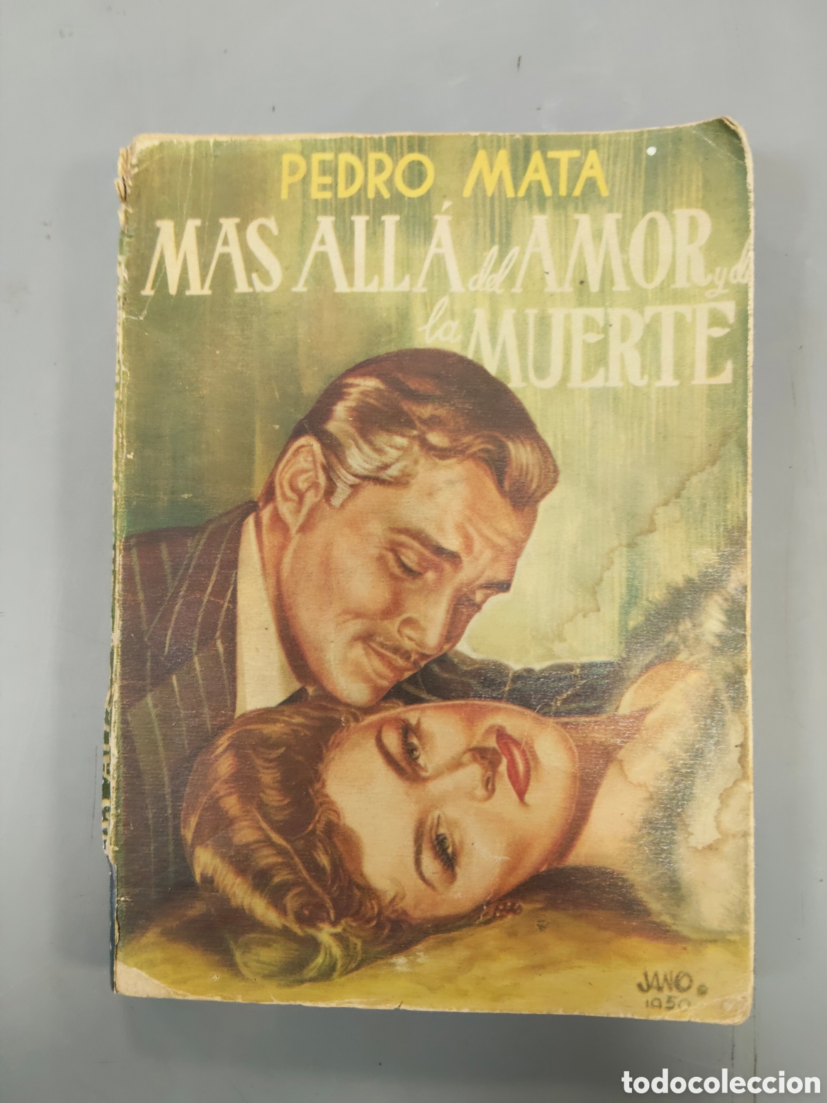Libros: Pedro Mata MAS ALL&Aacute; DEL Amor Y LA MUERTE
