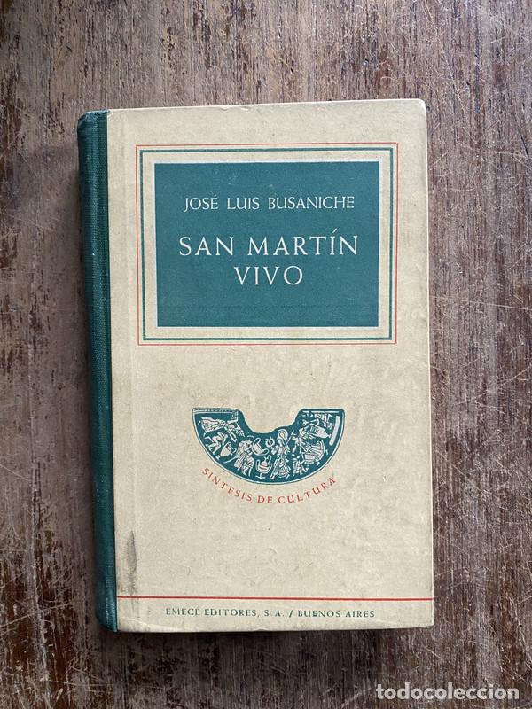 Livres: San Martin Vivo - Busaniche Jose Luis