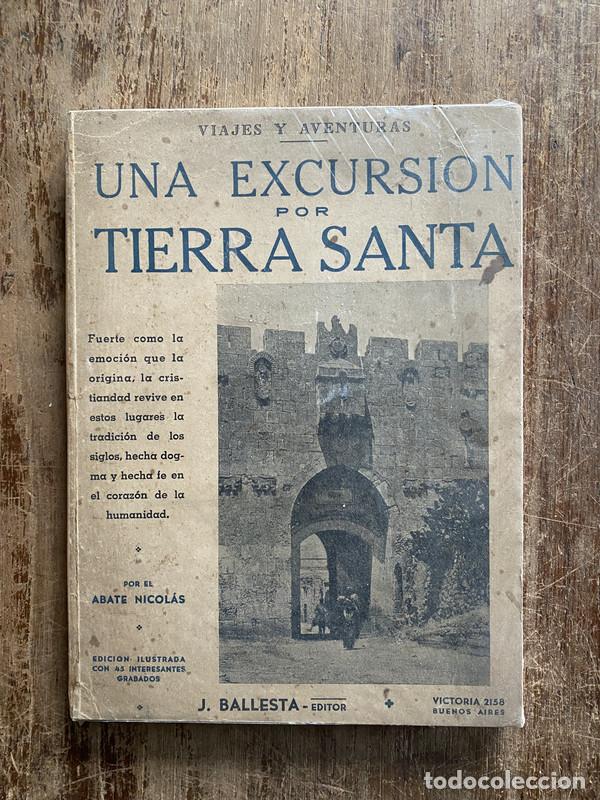 Livres: Una Excursion por Tierra Santa - Nicolas Abate