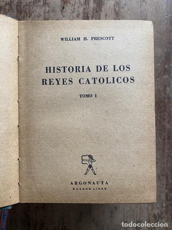 Livres: Historia de los Reyes Catolicos - Prescott William H.