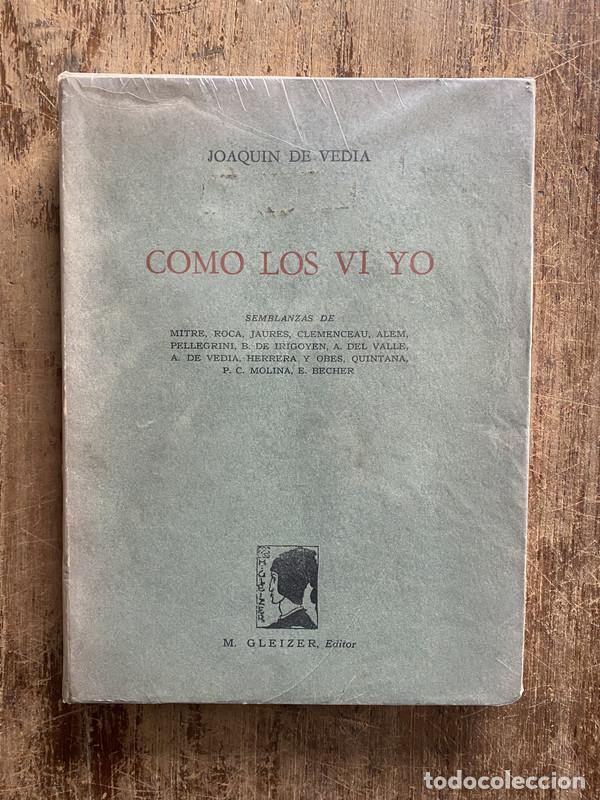 books: Como los vi yo - De Vedia Joaquin