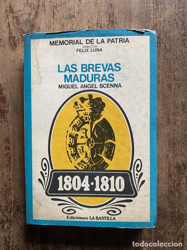 Livres: Las Brevas Maduras - Scenna Miguel Angel